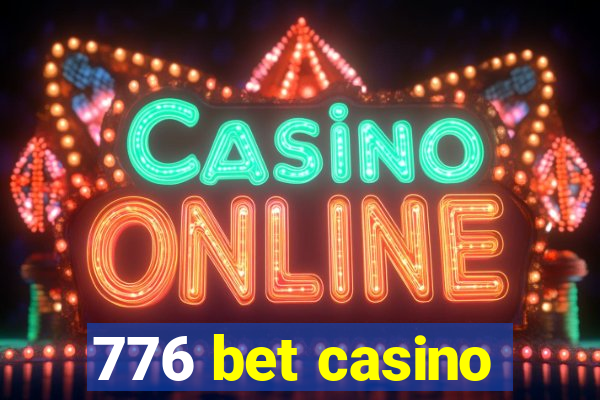 776 bet casino