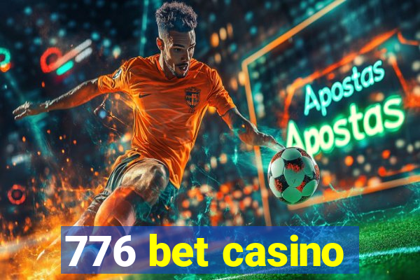 776 bet casino