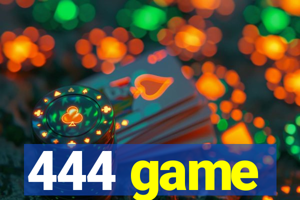 444 game