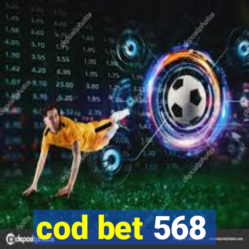 cod bet 568