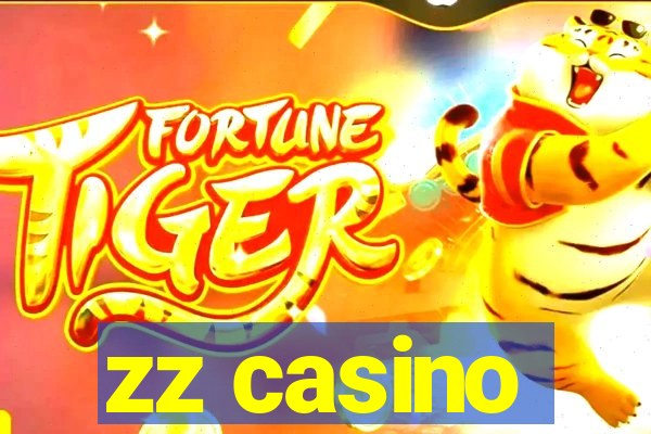 zz casino
