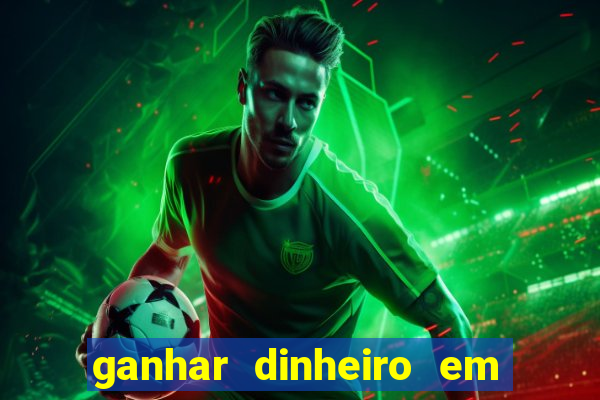 ganhar dinheiro em dolar jogando