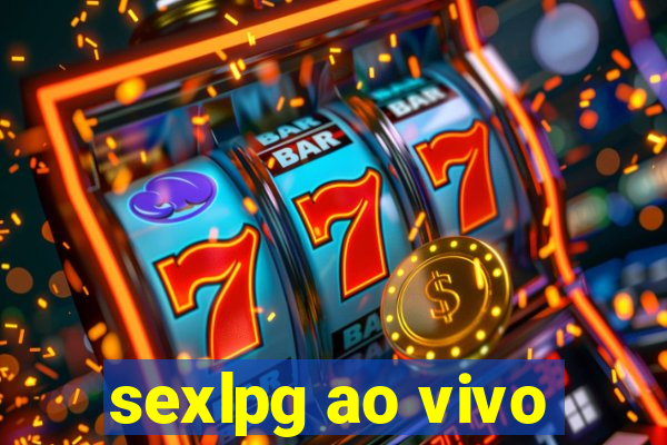 sexlpg ao vivo