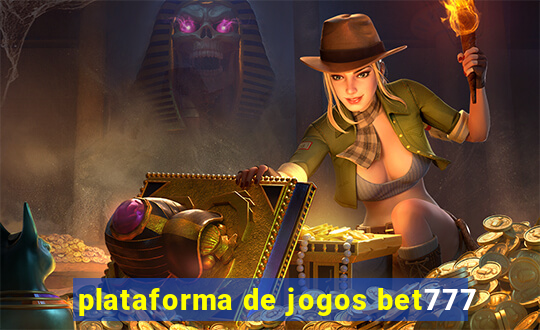plataforma de jogos bet777