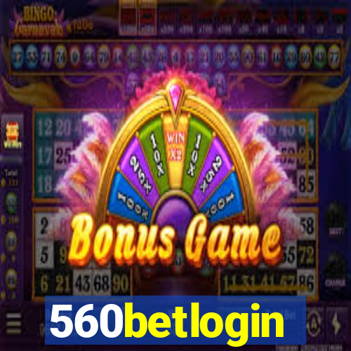 560betlogin