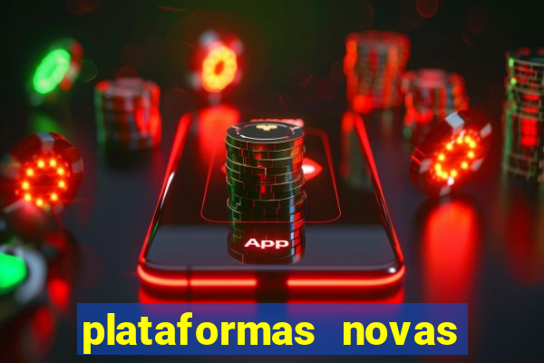 plataformas novas fortune tiger