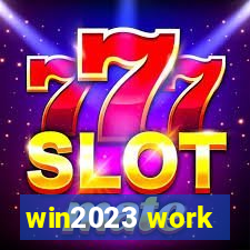 win2023 work