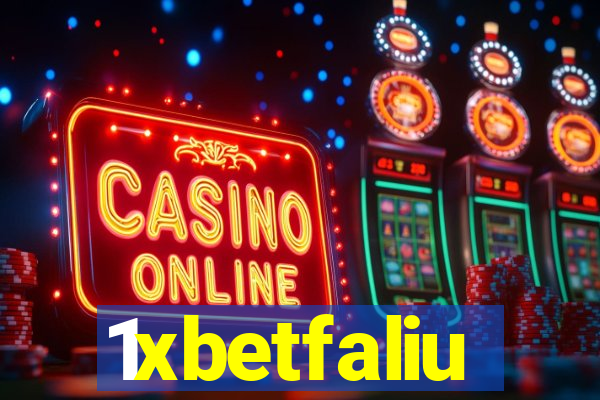 1xbetfaliu
