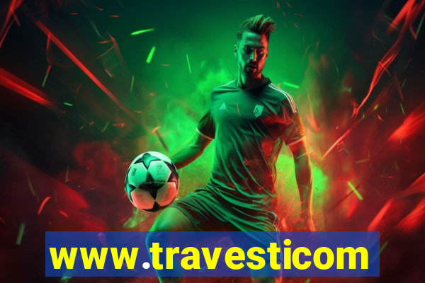 www.travesticomlocal