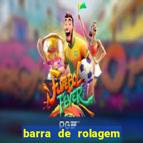 barra de rolagem descendo sozinha win10