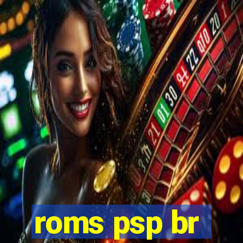 roms psp br