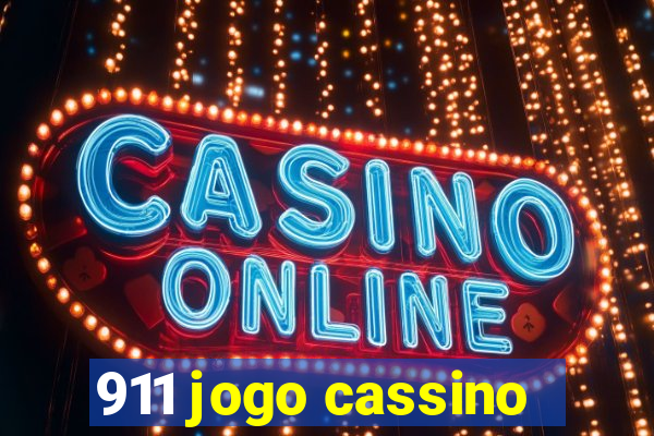 911 jogo cassino