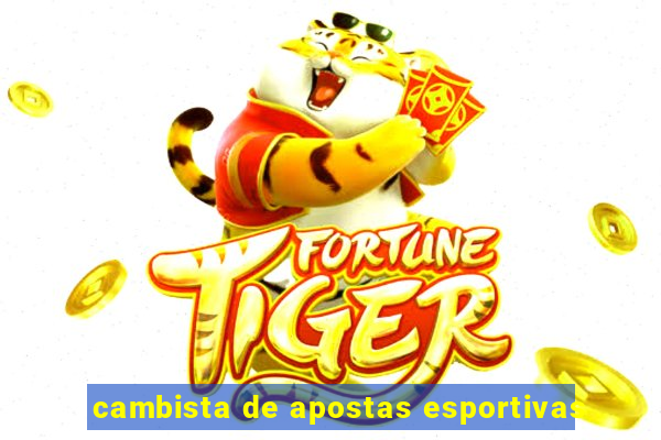 cambista de apostas esportivas