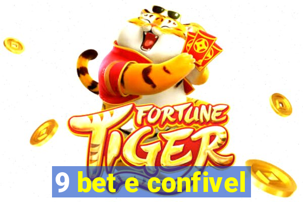 9 bet e confivel