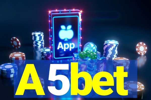 A5bet