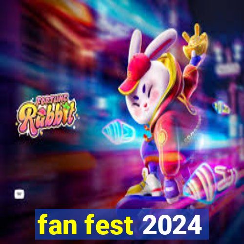 fan fest 2024