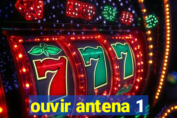 ouvir antena 1