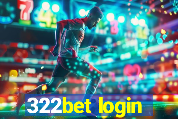 322bet login