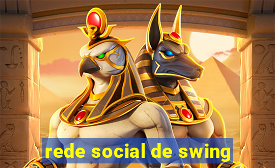 rede social de swing