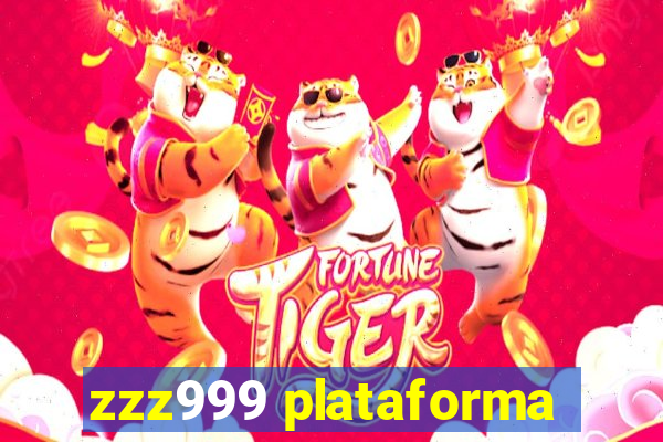 zzz999 plataforma