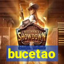 bucetao
