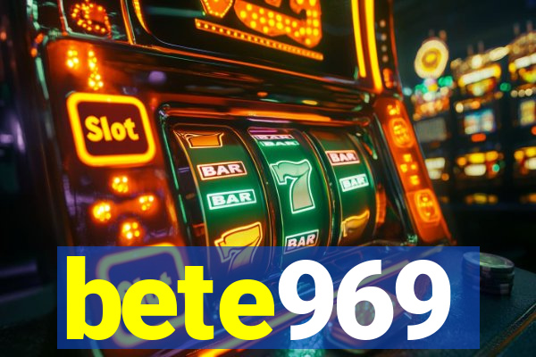 bete969