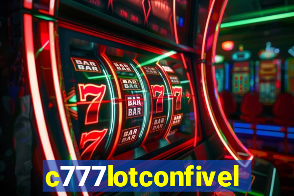 c777lotconfivel