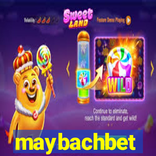 maybachbet