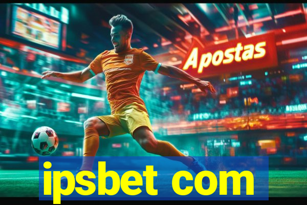 ipsbet com