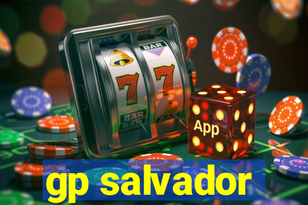 gp salvador