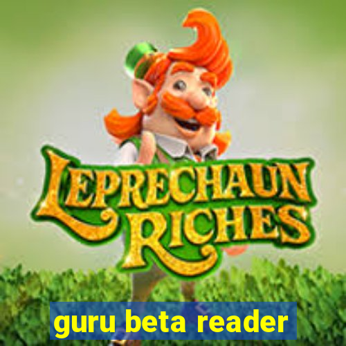 guru beta reader