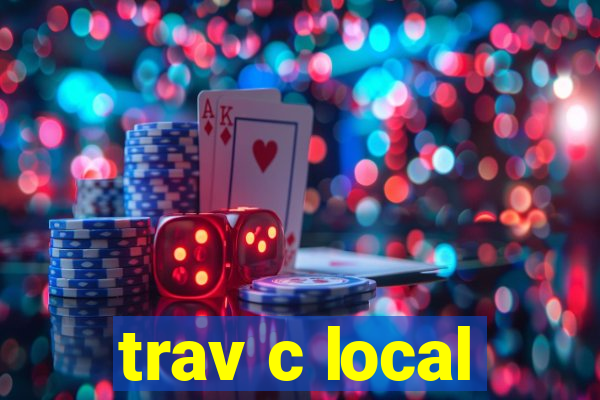 trav c local