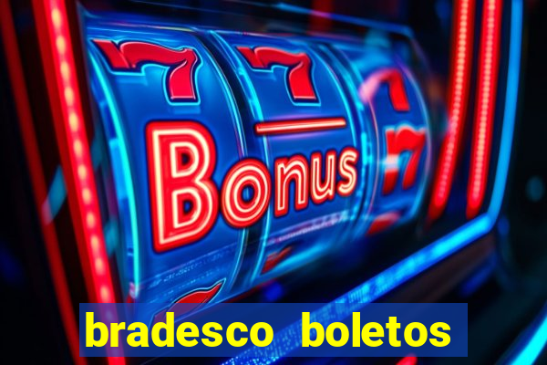bradesco boletos segunda via