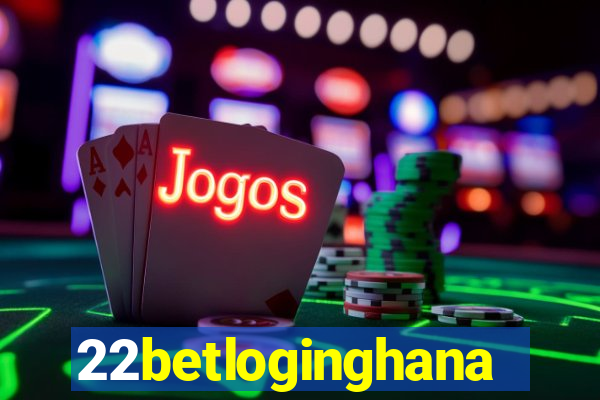 22betloginghana