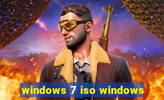 windows 7 iso windows