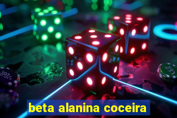 beta alanina coceira