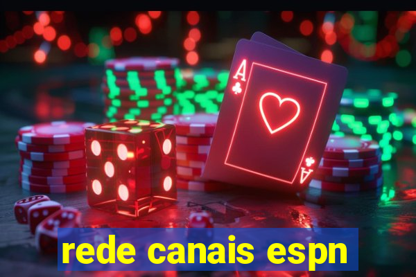 rede canais espn