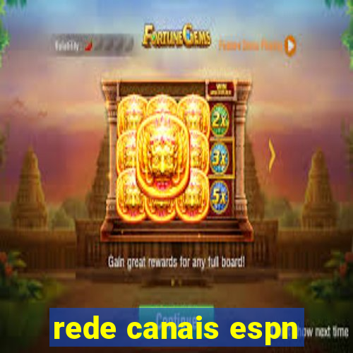 rede canais espn