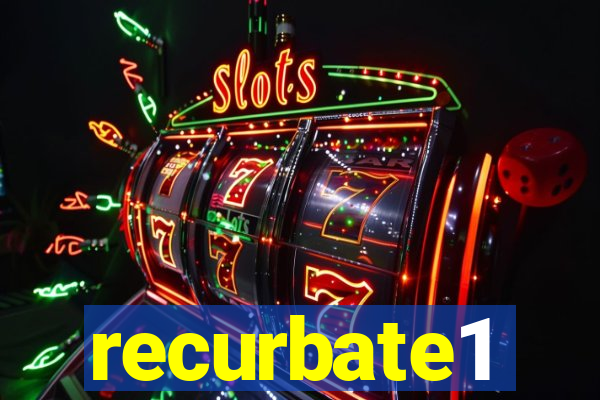 recurbate1