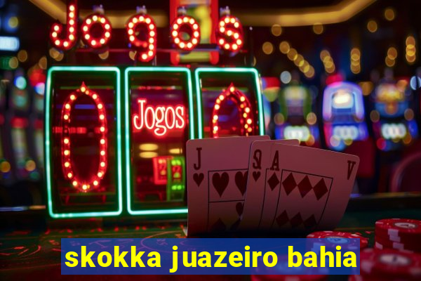 skokka juazeiro bahia