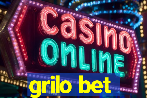 grilo bet