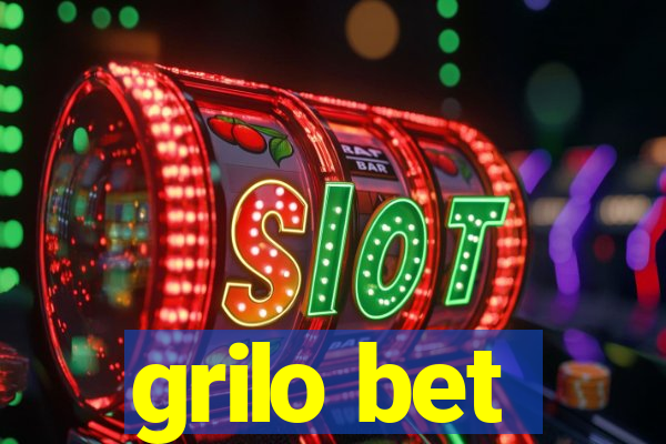 grilo bet