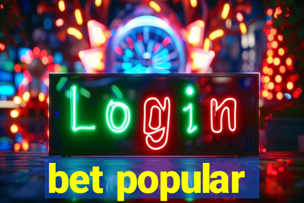 bet popular