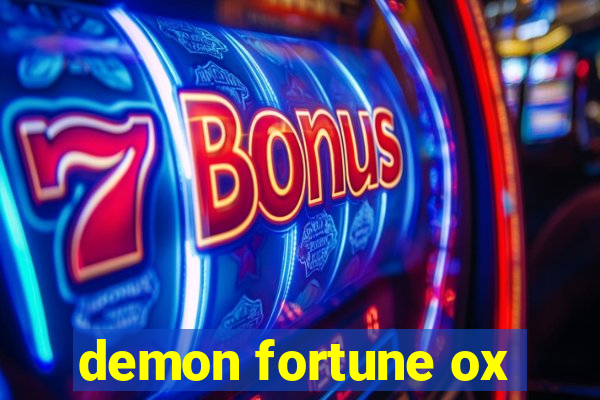 demon fortune ox