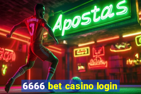 6666 bet casino login