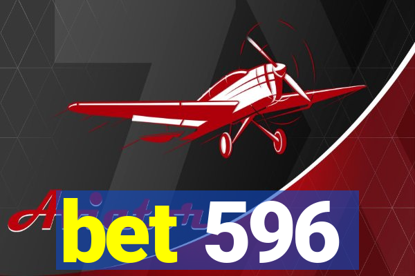 bet 596