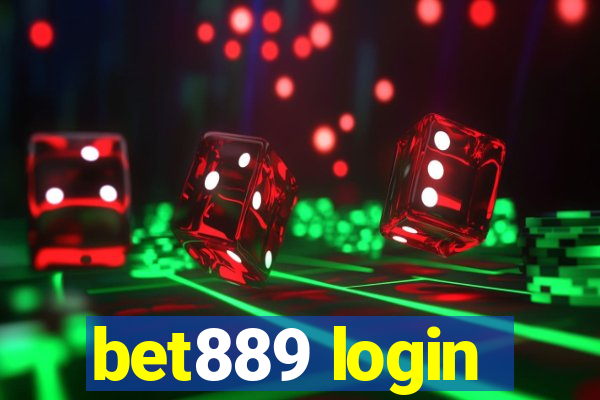 bet889 login