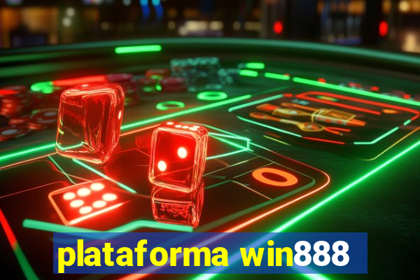 plataforma win888