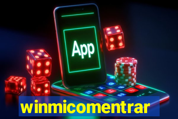 winmicomentrar