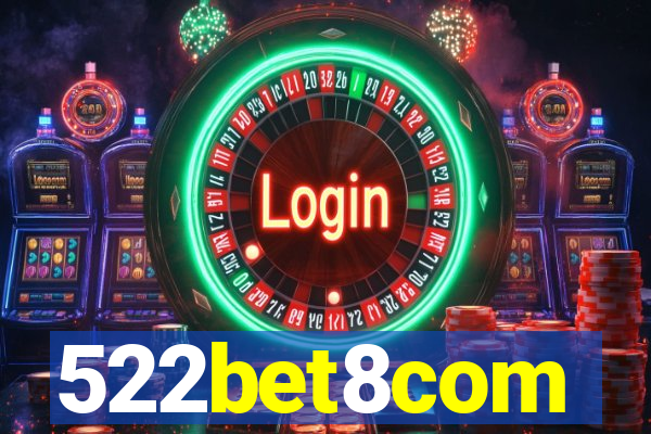 522bet8com